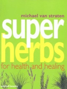 Image of Superherbs by Michael Van Straten Book