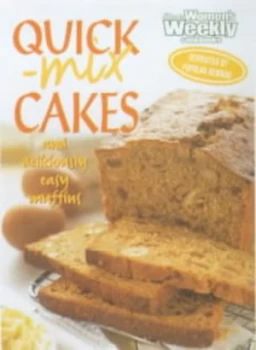 Image of Quick-Mix Cakes and Deliciously Easy Muffins Paperback