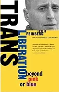 Image of trans liberation beyond pink or blue
