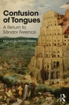 Image of Confusion of tongues - Miguel Gutierrez-Pelaez - Paperback - Used