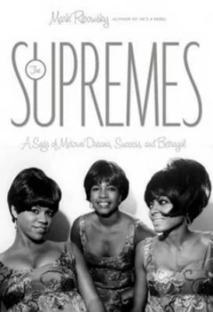 Image of The Supremes by Mark Ribowsky Hardback