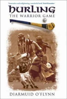 Image of Hurling by Diamuid Oflynn Paperback