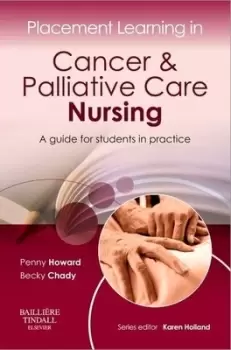 Image of Placement learning in cancer and palliative care nursing by Penny Howard