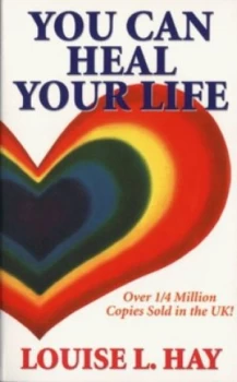 Image of You Can Heal Your Life by Louise L Hay Paperback