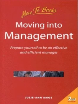 Image of Moving into Management by Julie-Ann Amos Book