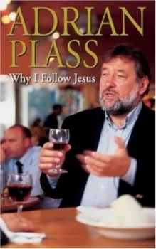 Image of Why I Follow Jesus by Adrian Plass Book