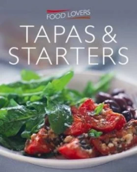 Image of Tapas and Starters Book