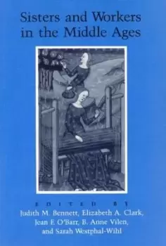 Image of Sisters and Workers in the Middle Ages by Judith M. Bennett