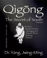 Image of qigong secret of youth 3rd ed da mos muscletendon changing and marrowbrain