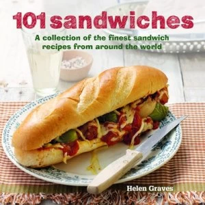 Image of 101 Sandwiches by Helen Graves Hardback