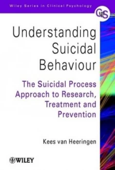 Image of Understanding Suicidal Behaviour by Kees Van Heeringen Book