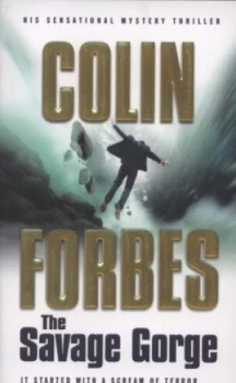 Image of The Savage Gorge by Colin Forbes Paperback