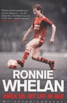 Image of Walk on by Ronnie Whelan Book