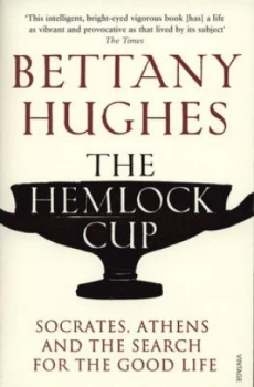 Image of The Hemlock Cup by Bettany Hughes Paperback