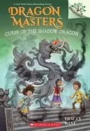 Image of curse of the shadow dragon a branches book