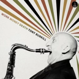 Image of Work Money Death by Tony Burkill Vinyl Album