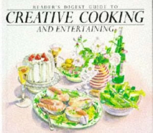 Image of readers Digest Guide to Creative Cooking and Entertaining Hardback