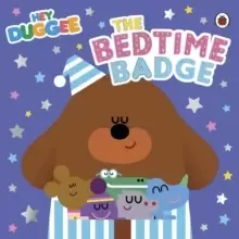 Image of Hey Duggee: The Bedtime Badge