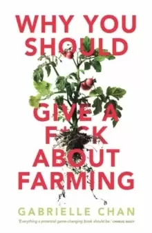 Image of Why You Should Give a F*ck About Farming