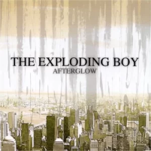 Image of Afterglow by The Exploding Boy CD Album