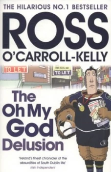 Image of The Oh My God Delusion by Ross Ocarroll-Kelly Book