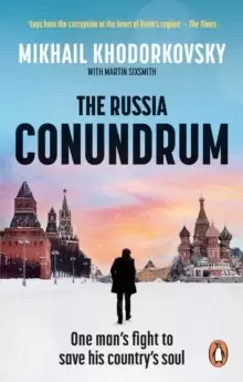 Image of The Russia Conundrum : One man's fight to save his country's soul