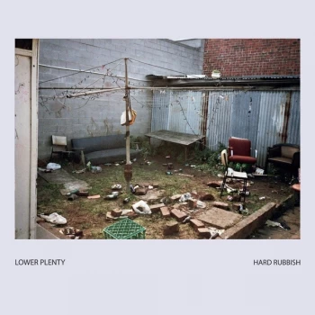Image of Lower Plenty - Hard Rubbish CD