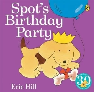 Image of Spots Birthday Party by Eric Hill Paperback