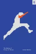 Image of making of prince of persia journals 1985 1993