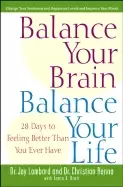 Image of balance your brain balance your life 28 days to feeling better than you eve