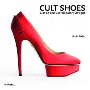 Image of Cult Shoes by Harriet Walker Hardback