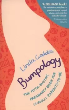 Image of Bumpology - Linda Geddes - Paperback - Used