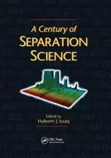 Image of A Century of Separation Science