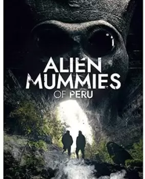 image of Alien Mummies of Peru - DVD