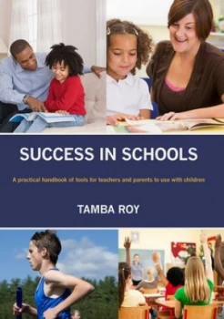 Image of Success in Schools by Tamba Roy Book
