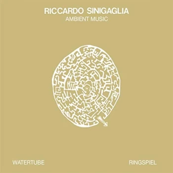 image of Riccardo Sinigaglia - Watertube Ringspiel (Ambient Music) Vinyl