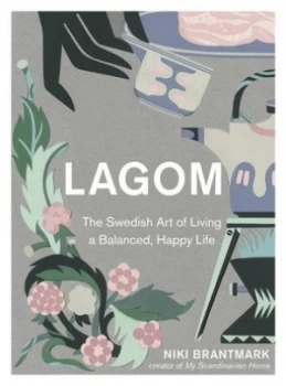 Image of Lagom by Niki Brantmark Hardback