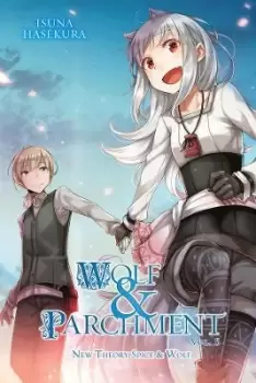 Image of Wolf & Parchment: New Theory Spice & Wolf, Vol. 5 by Isuna Hasekura