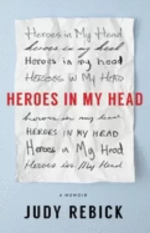 Image of heroes in my head a memoir