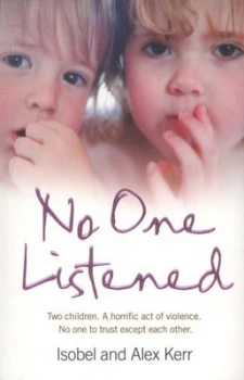 Image of No One Listened by Isobel Kerr Paperback