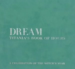 Image of Titanias Book of Hours by Titania Hardie and Sara Morris Hardback