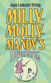 Image of Milly-Molly-Mandys Adventures by Joyce Lankester Brisley Hardback