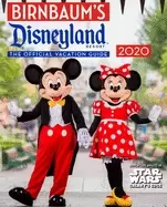 Image of birnbaums 2020 disneyland resort the official vacation guide