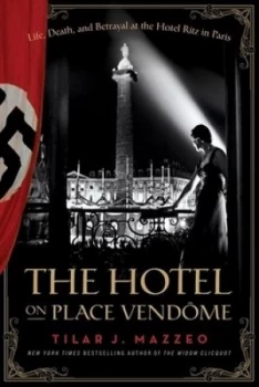 Image of The Hotel on Place VendoMe by Tilar J Mazzeo Hardback