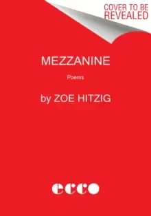 Image of Mezzanine : Poems