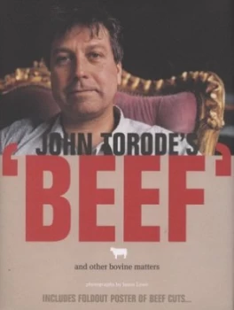 Image of John Torodes Beef by John Torode and Jason Lowe Hardback
