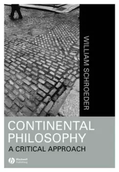 Image of Continental philosophy by William R. Schroeder