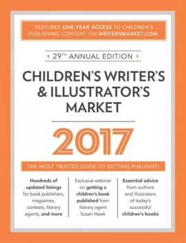 Image of Childrens writers & illustrators market 2017 by Chuck Sambuchino