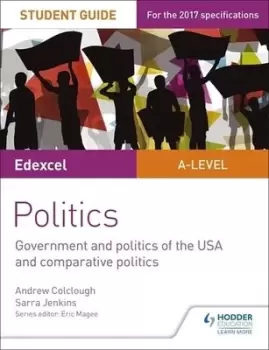 Image of Edexcel A-level politics Student guide 4 Government and politics of the USA by Sarra Jenkins