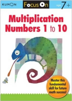 Image of Focus on Multiplication Numbers 1 to 10 by